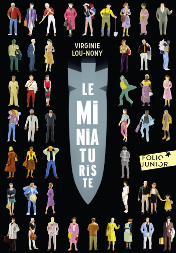 Le miniaturiste - Virginie Lou-Nony - GALLIMARD JEUNE