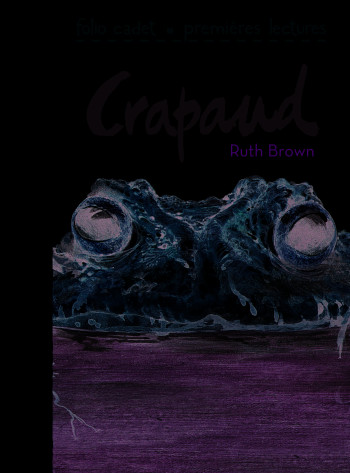 Crapaud - Ruth Brown - GALLIMARD JEUNE