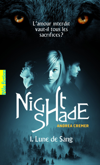 Nightshade - Andrea Cremer - GALLIMARD JEUNE