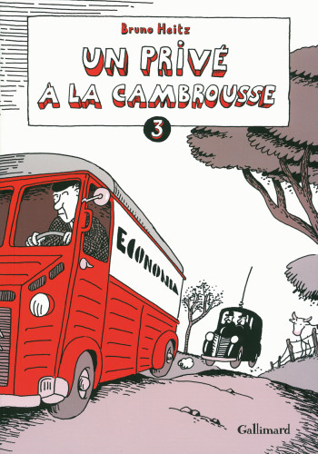 Un privé à la cambrousse - Bruno Heitz - GALLIMARD BD