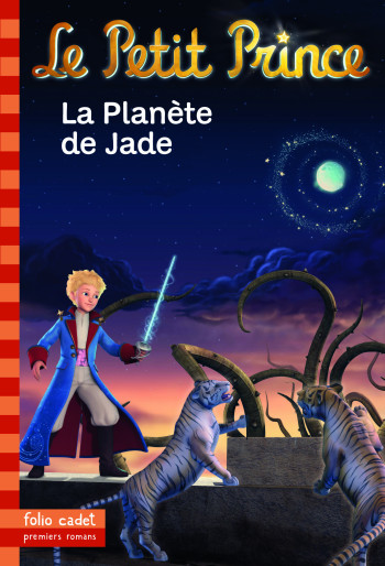 LE PETIT PRINCE, 5 : LA PLANETE DE JADE - Fabrice Colin - GALLIMARD JEUNE