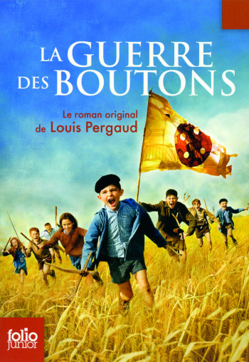 LA GUERRE DES BOUTONS FILM - Louis Pergaud - GALLIMARD JEUNE