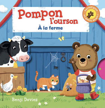 Pompon l'ourson : À la ferme - Benji Davies - GALLIMARD JEUNE