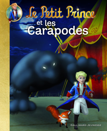 LE PETIT PRINCE ET LES CARAPODES - Katherine Quenot - GALLIMARD JEUNE