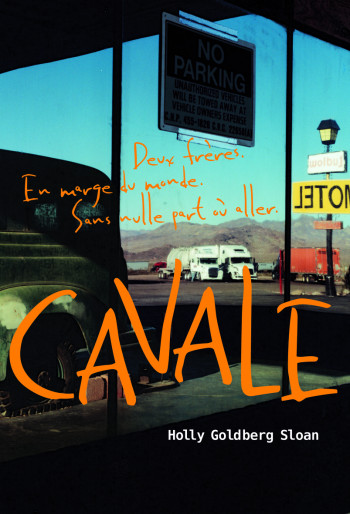 Cavale - Holly Goldberg Sloan - GALLIMARD JEUNE