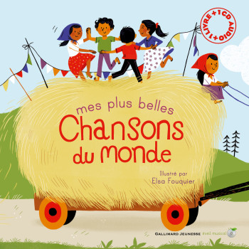 Mes plus belles chansons du monde entier -  Collectif - GALLIMARD JEUNE