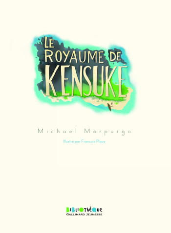 Le royaume de Kensuké - Michael Morpurgo - GALLIMARD JEUNE