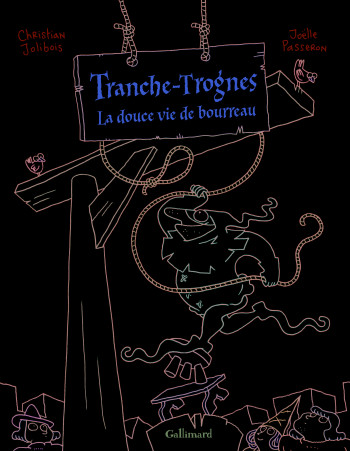 Tranche-Trognes - Christian Jolibois - GALLIMARD BD