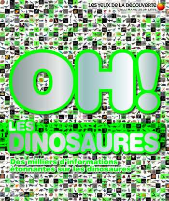 Oh ! les dinosaures - Douglas Palmer - GALLIMARD JEUNE