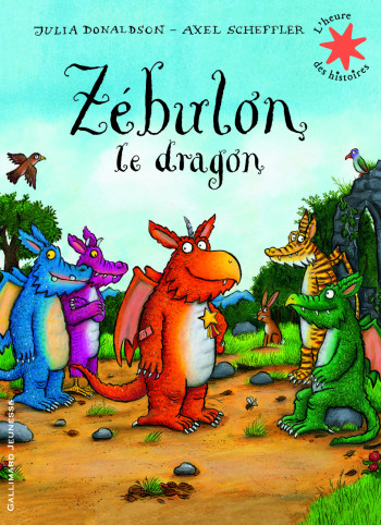 Zébulon le dragon - Julia Donaldson - GALLIMARD JEUNE