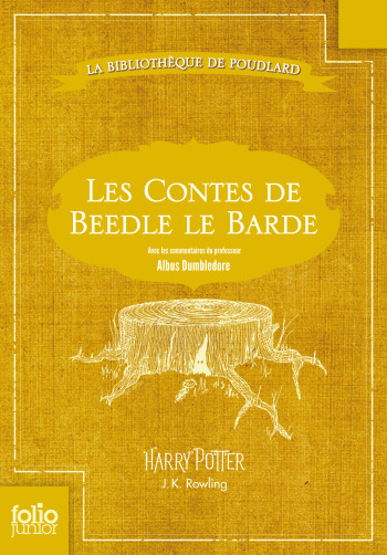 LES CONTES DE BEEDLE LE BARDE - J. K. Rowling - GALLIMARD JEUNE