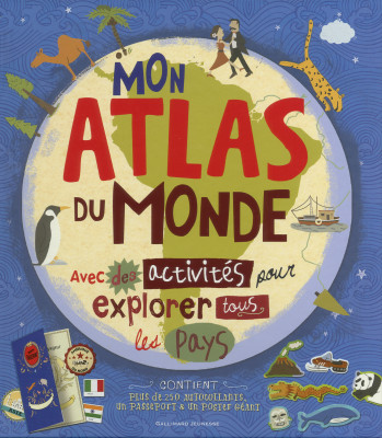 Mon atlas du monde - Jenny Slater - GALLIMARD JEUNE