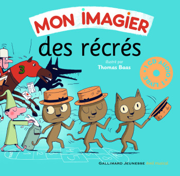 Mon imagier des récrés -  Collectif - GALLIMARD JEUNE