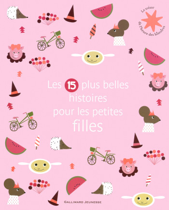 Les 15 plus belles histoires pour les petites filles -  Collectif - GALLIMARD JEUNE