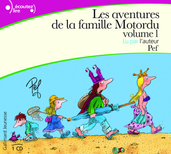 Les aventures de la famille Motordu -  Pef - GALLIMARD JEUNE