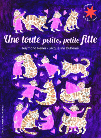 Une toute petite, petite fille - RAYMOND RENER - GALLIMARD JEUNE