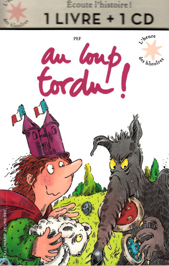 Au loup tordu ! -  Pef - GALLIMARD JEUNE