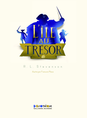 L'île au trésor - Robert Louis Stevenson - GALLIMARD JEUNE