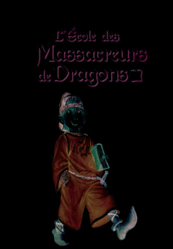 L'École des Massacreurs de Dragons - KATE MCMULLAN - GALLIMARD JEUNE