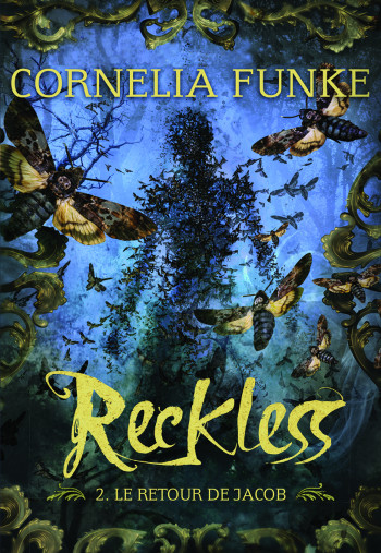 Reckless - Cornelia Funke - GALLIMARD JEUNE