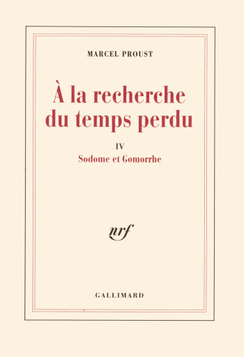 Sodome et Gomorrhe - Marcel Proust - GALLIMARD