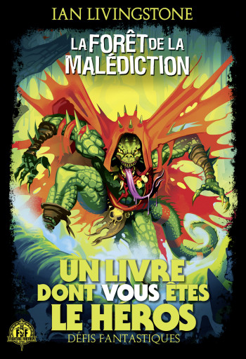 La Forêt de la Malédiction - Ian Livingstone - GALLIMARD JEUNE