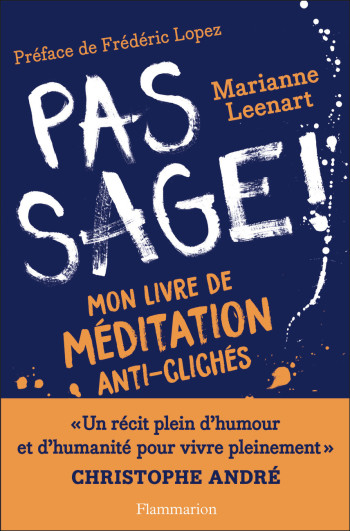 Pas sage ! - Marianne Leenart - FLAMMARION