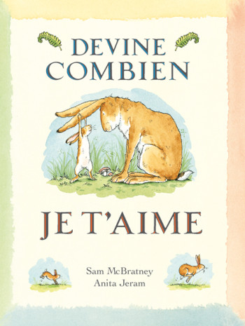 Devine combien je t'aime - Sam Mcbratney - EDL