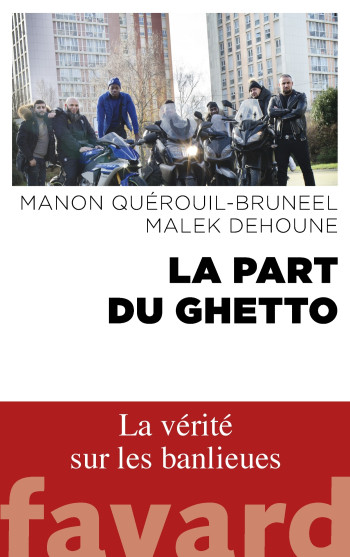 La part du ghetto - Manon Quérouil - FAYARD