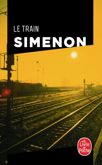 Le Train - Georges Simenon - LGF