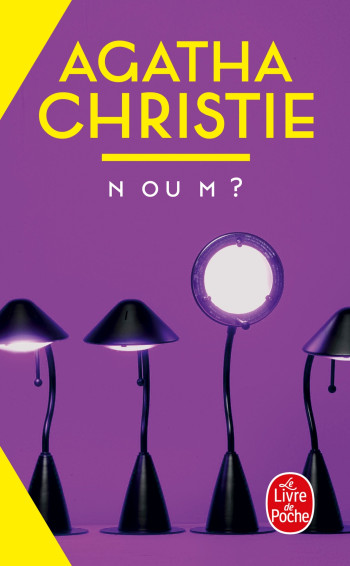 N. ou M. ? (Nouvelle traduction révisée) - Agatha Christie - LGF