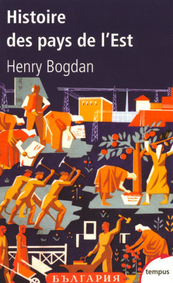 Histoire des pays de l'Est - Henry Bogdan - TEMPUS PERRIN