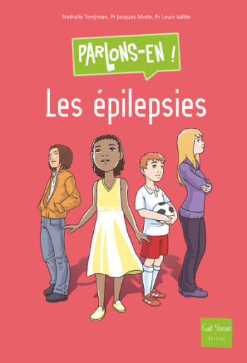 Les Epilepsies - Nathalie Tordjman - GULF STREAM