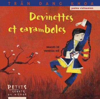 DEVINETTES ET CARAMBOLES -  TRAN DANG KHOA - RUE DU MONDE