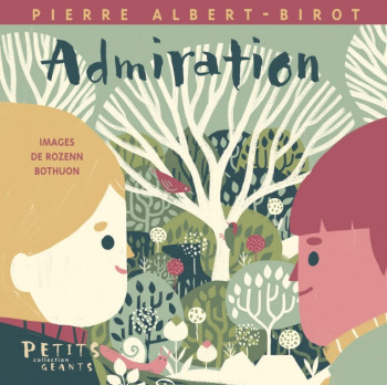 ADMIRATION - Pierre ALBERT-BIROT - RUE DU MONDE