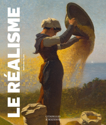 LE RÉALISME - Bertrand Tillier - CITADELLES