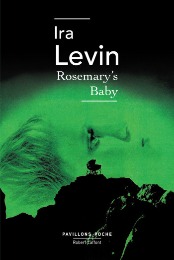 Rosemary's Baby - Ira Levin - ROBERT LAFFONT