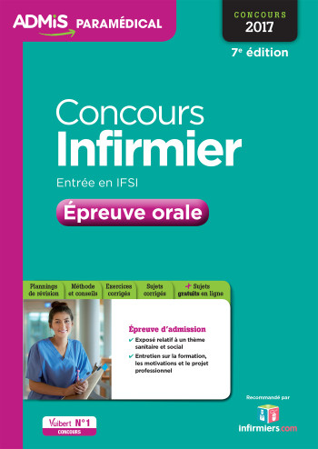 Concours Infirmier - Entrée en IFSI - Épreuve orale - Virginie Serrière - VUIBERT