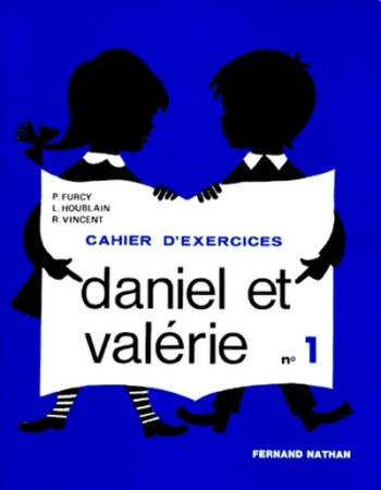 Daniel et Valérie - exercices 1 - CP - Elisabeth Cathonnet - NATHAN