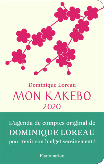 Mon Kakebo 2020 - Dominique Loreau - FLAMMARION