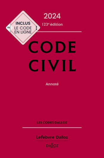 Code civil 2024, annoté. 123e éd. - Xavier Henry - DALLOZ