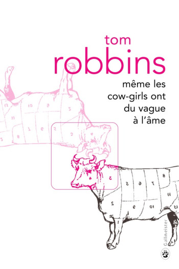 Même les cow girls ont du vague à l'âme - Tom Robbins - GALLMEISTER