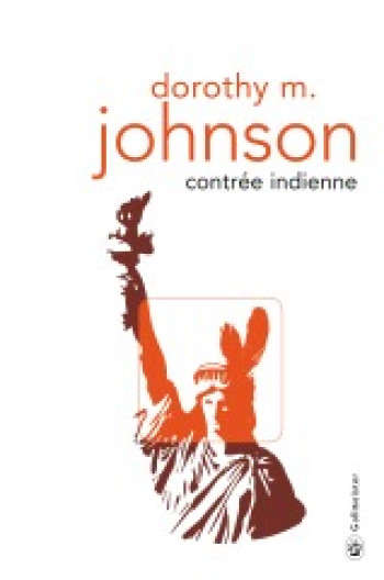 Contrée indienne -  JOHNSON DOROTHY M - GALLMEISTER