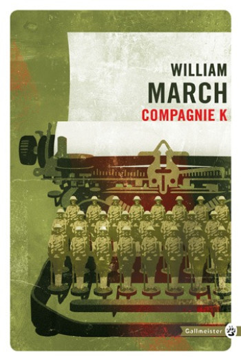 Compagnie K - William March - GALLMEISTER