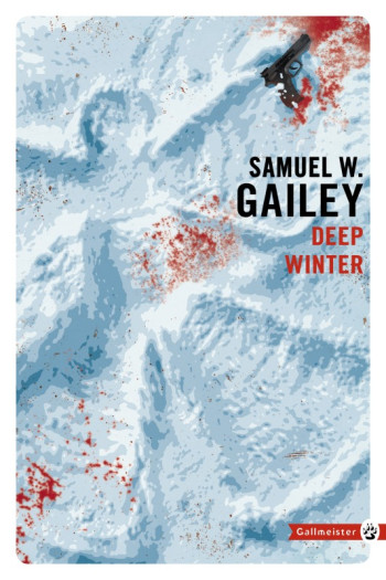 Deep winter - Samuel W. Gailey - GALLMEISTER