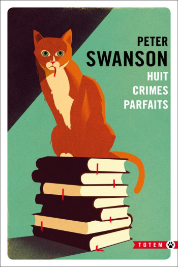 Huit crimes parfaits - Peter Swanson - GALLMEISTER