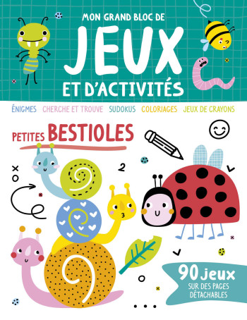 MON GRAND BLOC DE JEUX ET D'ACTIVITÉS - PETITES BESTIOLES -  Atelier Cloro - 1 2 3 SOLEIL