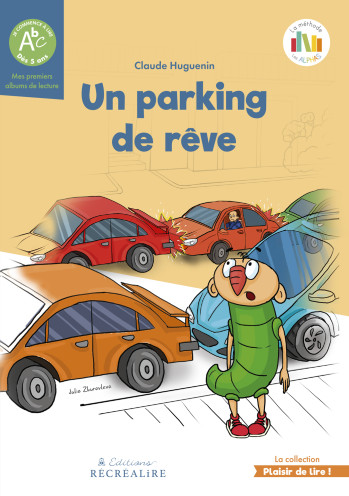 Un parking de rêve - Claude Huguenin - RECREALIRE