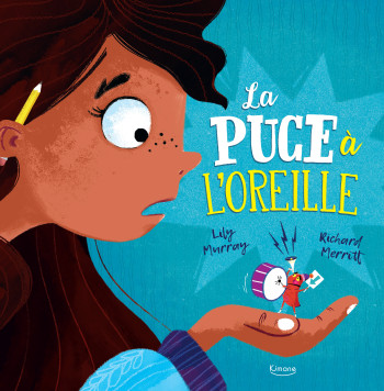 LA PUCE À L'OREILLE - Lily Murray - KIMANE