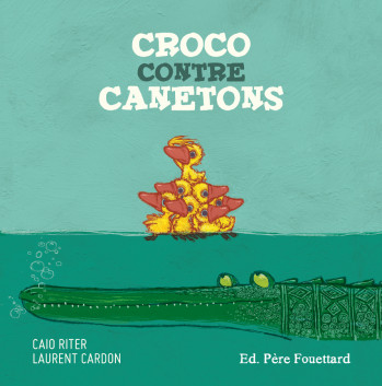 CROCO CONTRE CANETONS - Laurent Cardon - PERE FOUETTARD